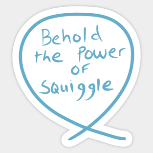 #5 The squiggle collection - It’s squiggle nonsense Sticker